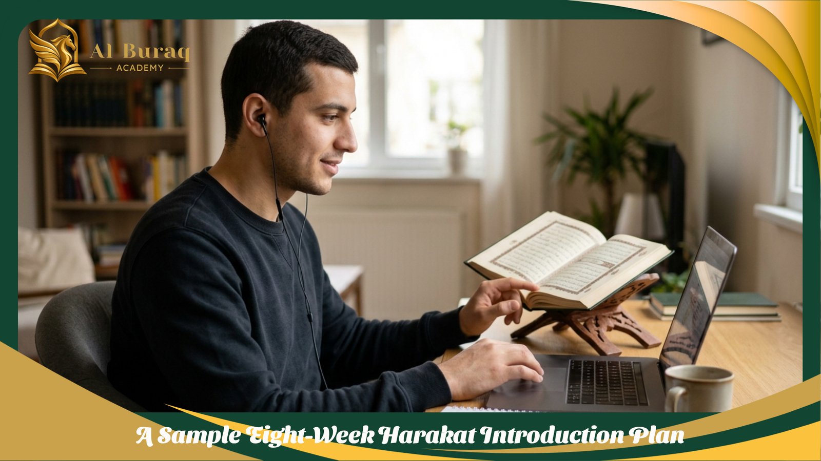 A Sample Eight-Week Harakat Introduction Plan