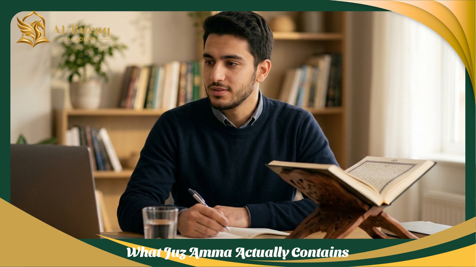 What Juz Amma Actually Contains